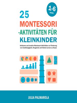 cover image of 25 Montessori--Aktivitäten für Kleinkinder